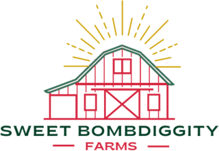 Sweet BombDiggity Farms